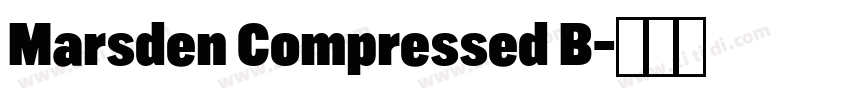 Marsden Compressed B字体转换
